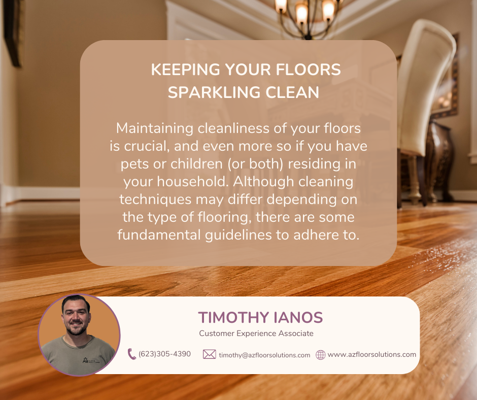 Keeping Your Floors Sparkling Clean